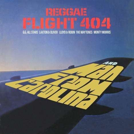 Reggae Flight 404 / Man From Carolina, 2 CDs