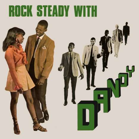 Dandy: Rock Steady With Dandy, 2 CDs