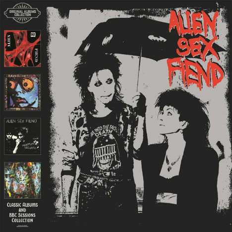 Alien Sex Fiend: Classic Albums &amp; BBC Sessions, 4 CDs