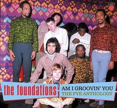 The Foundations: Am I Groovin' You: The Pye Anthology, 3 CDs