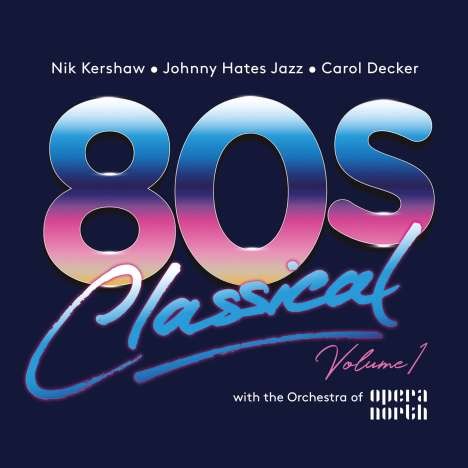 80s Classical Volume 1, CD