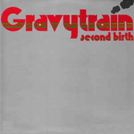 Gravy Train: Second Birth, CD