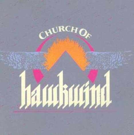 Hawkwind: Church Of Hawkwind (Expanded Edition), CD