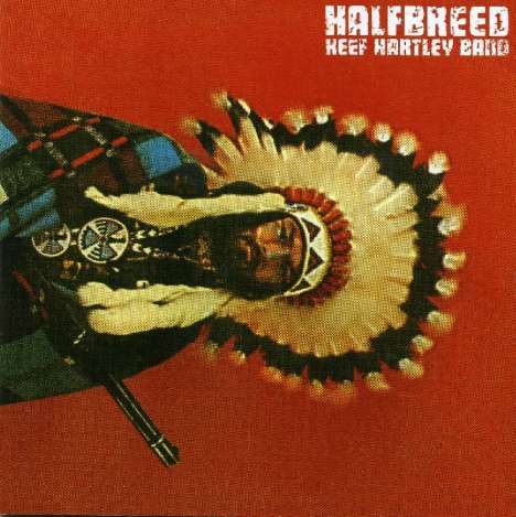 Keef Hartley: Halfbreed (Expanded &amp; Remastered), CD