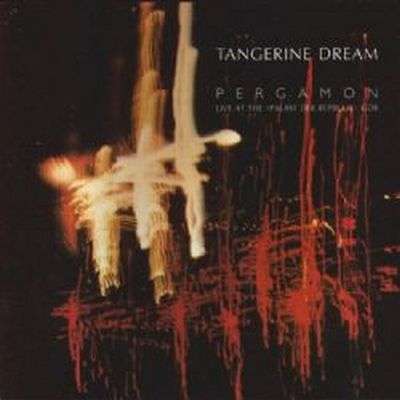 Tangerine Dream: Pergamon: Live At The Palast der Republik (Remastered), CD