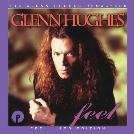 Glenn Hughes: Feel (Remastered + Expanded), 2 CDs