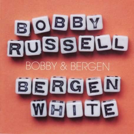 Bobby &amp; Bergen: Bobby &amp; Bergen, CD