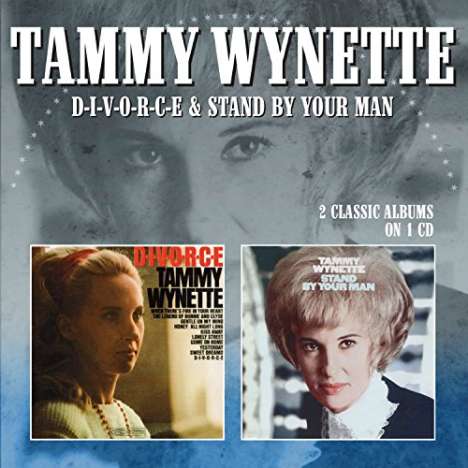 Tammy Wynette: D-I-V-O-R-C-E / Stand By Your Man, CD