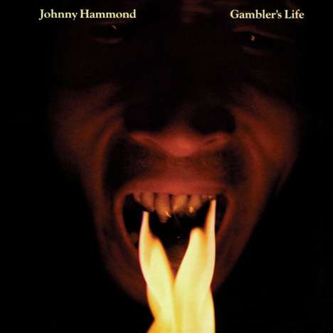 Johnny Hammond Smith (1933-1997): Gambler's Life, CD