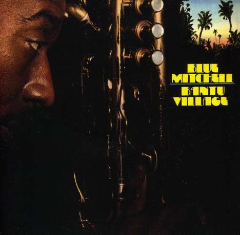 Blue Mitchell (1930-1979): Bantu Village, CD