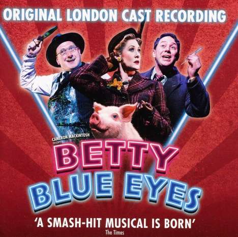 Original London Cast: Filmmusik: Betty Blue Eyes, CD