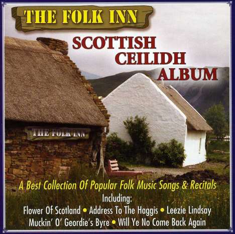 The Folk Inn: Scotish Ceilidh Album, CD