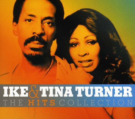 Ike &amp; Tina Turner: The Hits Collection, 2 CDs