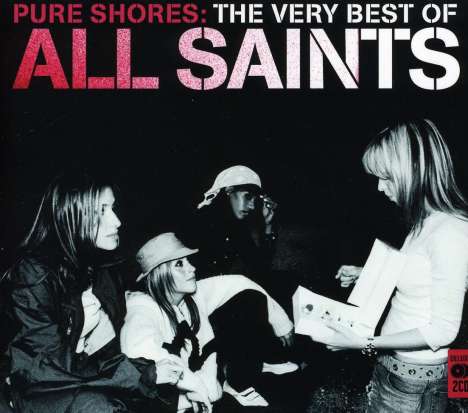 All Saints: Pure Shores: The Very Best Of, 2 CDs