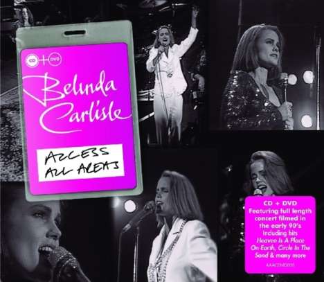 Belinda Carlisle: Access All Areas (CD + DVD), 1 CD und 1 DVD