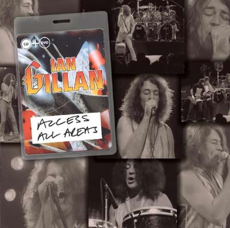 Ian Gillan: Access All Areas, 1 CD und 1 DVD