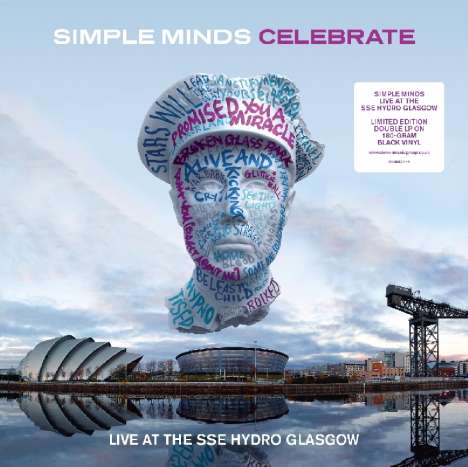 Simple Minds: Celebrate - Live At The SSE Hydro Glasgow (180g) (Limited Edition), 2 LPs