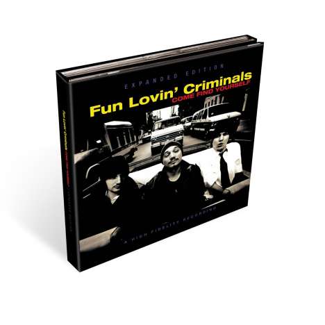 Fun Lovin' Criminals: Come Find Yourself (Expanded Edition) (20th Anniversary), 3 CDs