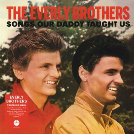 The Everly Brothers: Songs Our Daddy Taught Us (180g) (Red Vinyl), LP