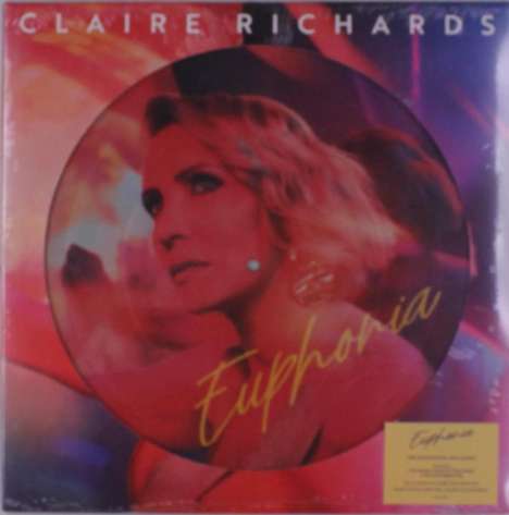 Claire Richards: Euphoria (Picture Disc), LP