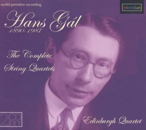 Hans Gal (1890-1987): Sämtliche Streichquartette, 2 CDs
