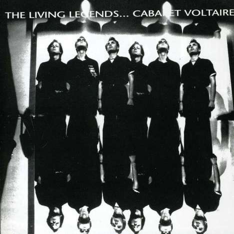 Cabaret Voltaire: The Living Legends, CD