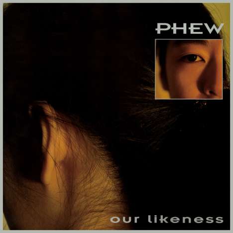Phew: Our Likeness, CD