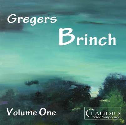 Gregers Brinch (geb. 1964): Werke Vol.1, CD