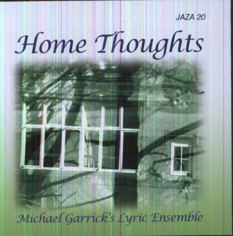 Michael Garrick (1933-2011): Home Thoughts, CD
