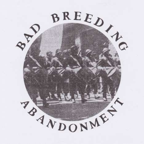 Bad Breeding: Abandonment EP, Single 12"
