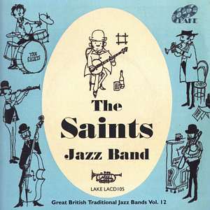 Saints Jazz Band: Great British Traditional Jazz Bands, CD