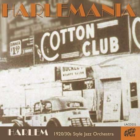 Harlem: Harlemania, CD