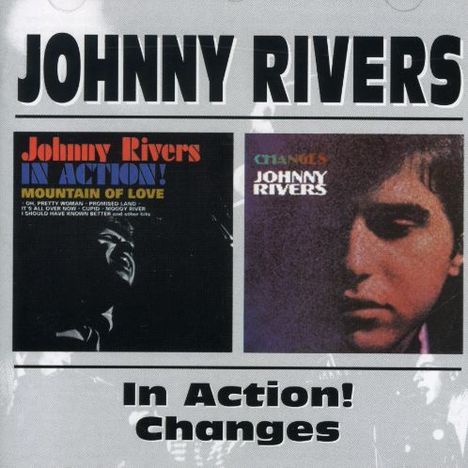 Johnny Rivers: Changes / Johnny Rivers In Action, CD