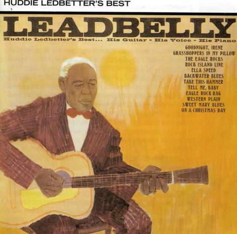 Leadbelly (Huddy Ledbetter): Huddie Ledbetter's Best, CD