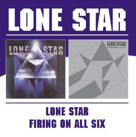 Lone Star: Lone Star/Firing On All, CD
