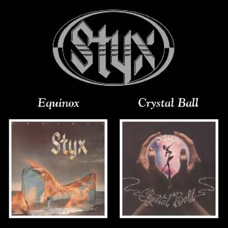 Styx: Equinox / Crystal Ball, CD