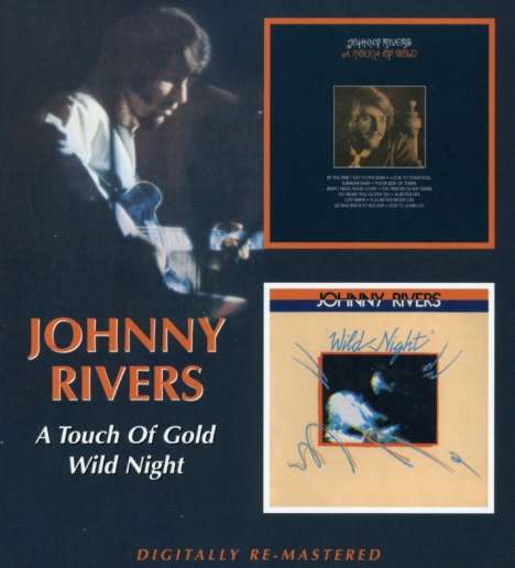 Johnny Rivers: A Touch Of Gold / Wild Night, CD