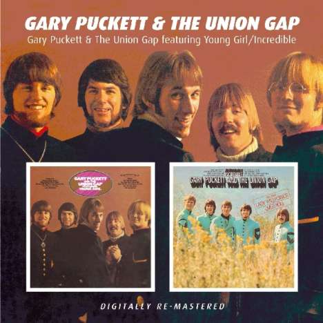 Gary Puckett &amp; The Union Gap: Young Girl / Incredible, CD