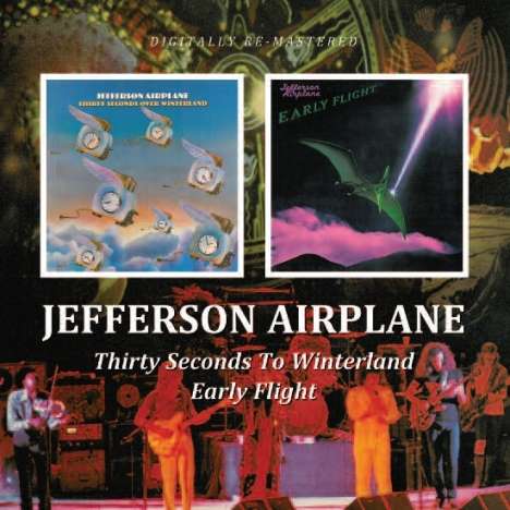 Jefferson Airplane: Early Flight / Thirty Seconds Over Winterland, CD