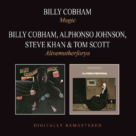 Billy Cobham (geb. 1944): Magic / Alivemutherforya, 2 CDs