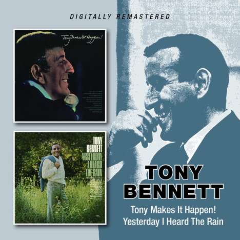Tony Bennett (1926-2023): Tony Makes It Happen! / Yesterday I Heard The Rain, CD