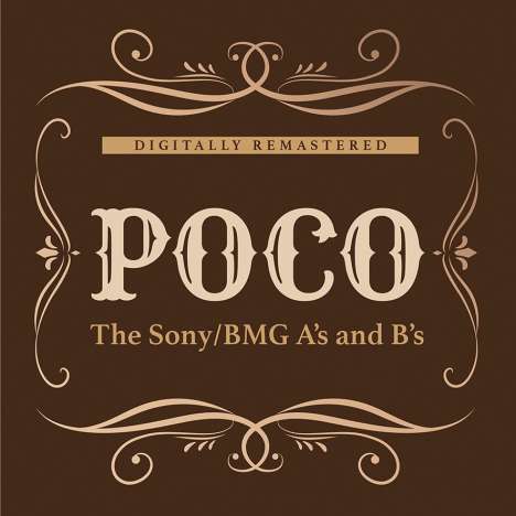 Poco: The Sony/BMG A's And B's, 2 CDs