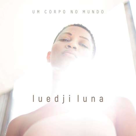 Luedji Luna: Um Corpo No Mundo, CD