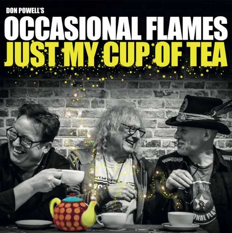 Don Powell's Occasional Flames: Just My Cup Of Tea, LP