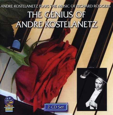 Andre Kostelanetz: Genius Of Andre Kostelanetz, 2 CDs