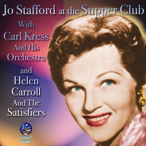 Jo Stafford: At The Supper Club, CD