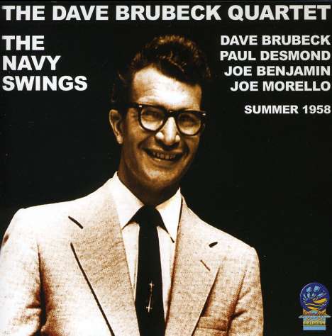Dave Brubeck (1920-2012): The Navy Swings, CD