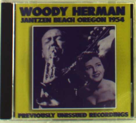 Woody Herman (1913-1987): Jantzen Beach 1954, CD