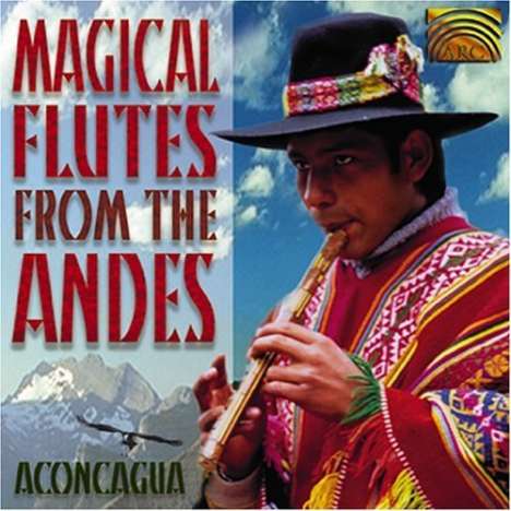 Magical Flutes From The Andes, CD