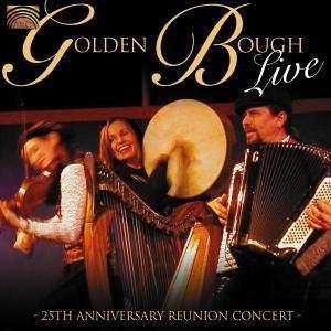 Golden Bough: Live - 25th Anniversary Concert 2005, CD